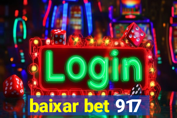 baixar bet 917