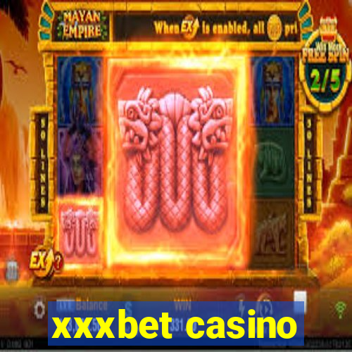 xxxbet casino