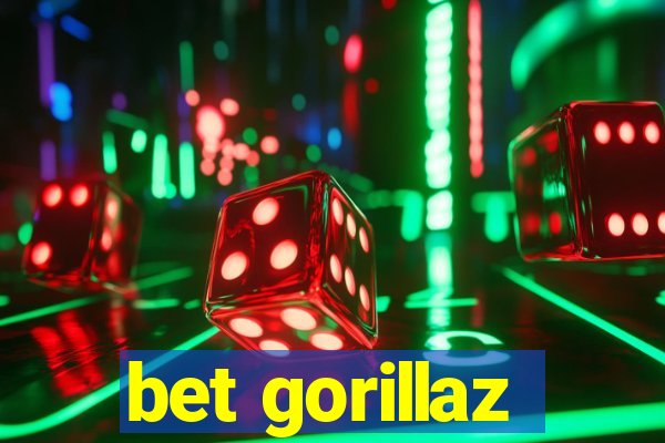 bet gorillaz