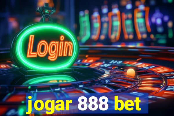 jogar 888 bet