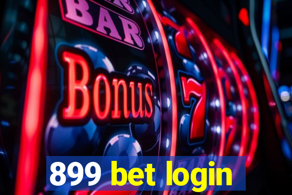 899 bet login