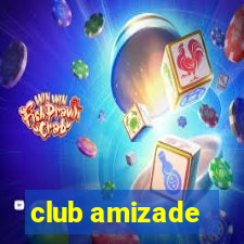 club amizade