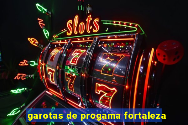 garotas de progama fortaleza