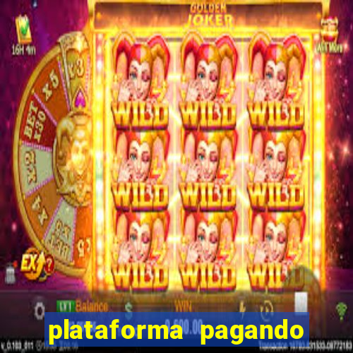 plataforma pagando no cadastro bet