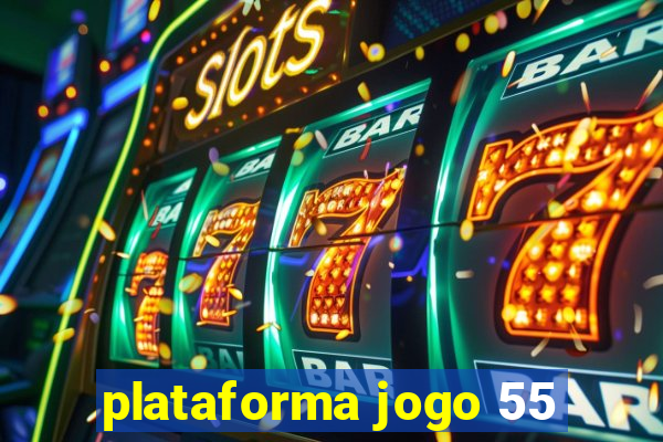 plataforma jogo 55