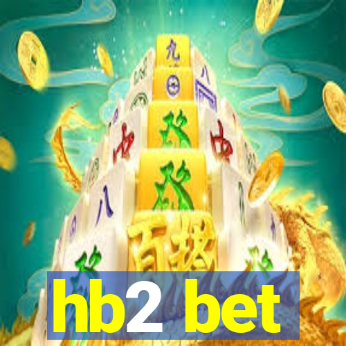 hb2 bet