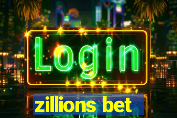 zillions bet