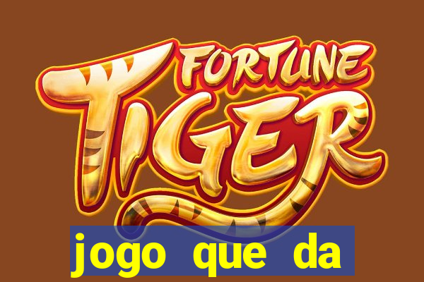 jogo que da dinheiro para se cadastrar