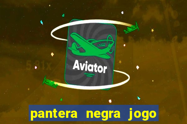 pantera negra jogo do bicho