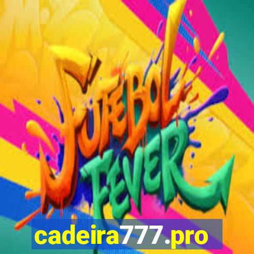 cadeira777.pro