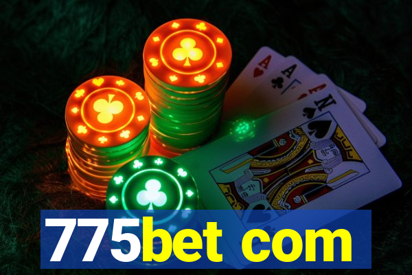 775bet com