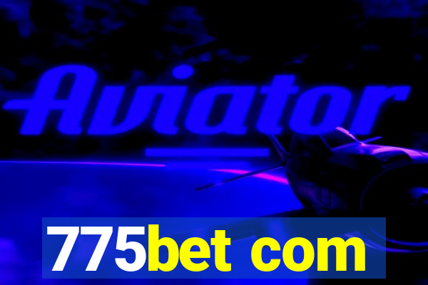 775bet com