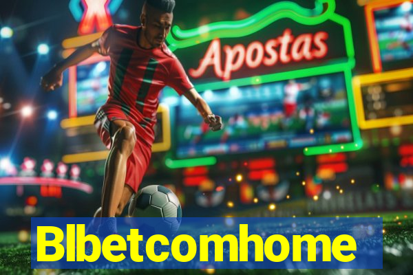 Blbetcomhome