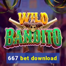 667 bet download