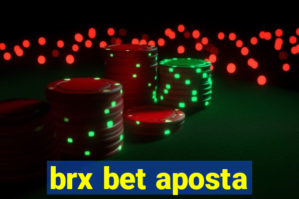 brx bet aposta