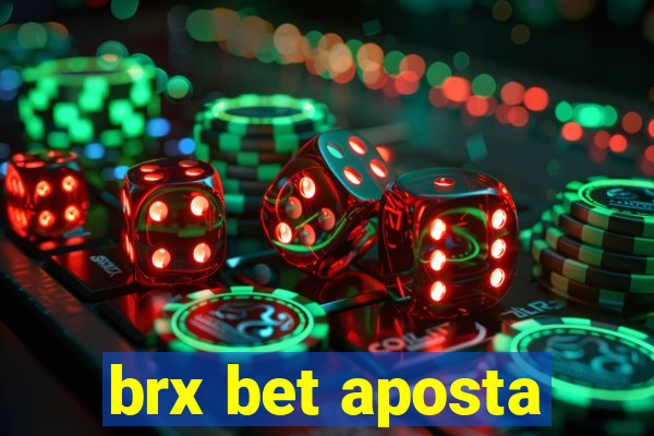 brx bet aposta