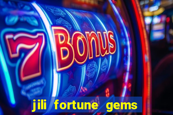 jili fortune gems 2 demo