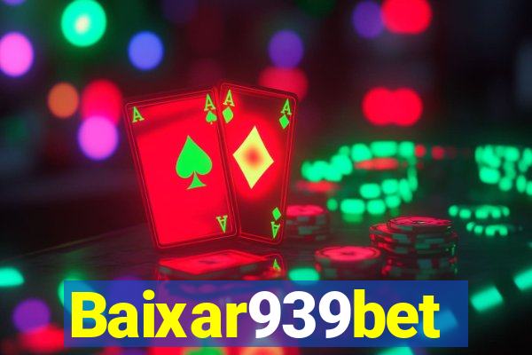 Baixar939bet