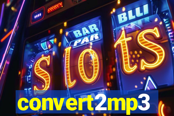 convert2mp3