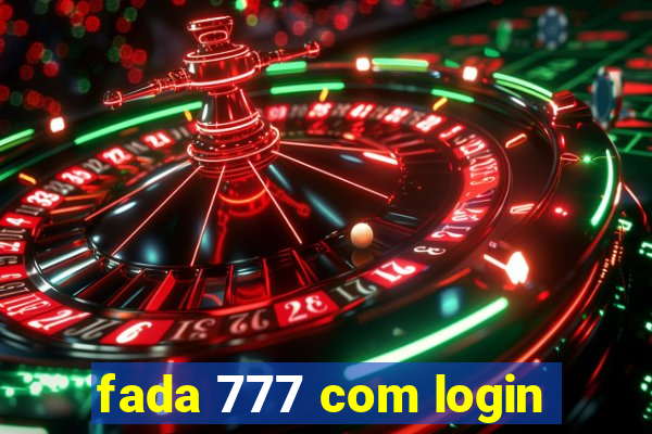 fada 777 com login