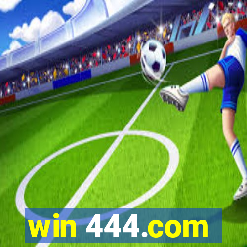 win 444.com