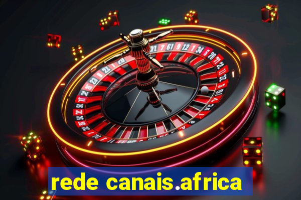 rede canais.africa