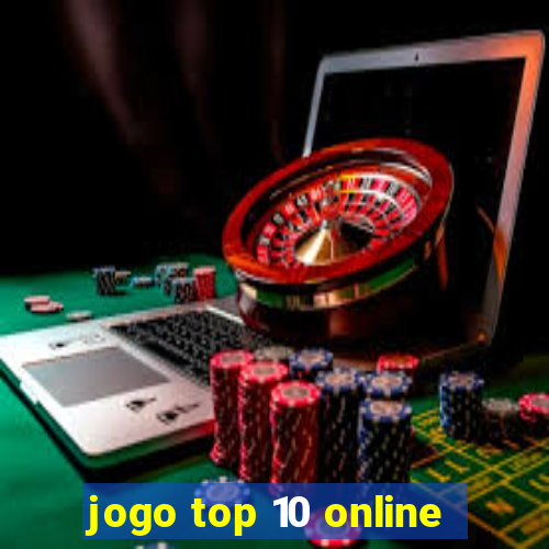 jogo top 10 online