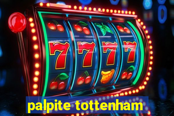 palpite tottenham