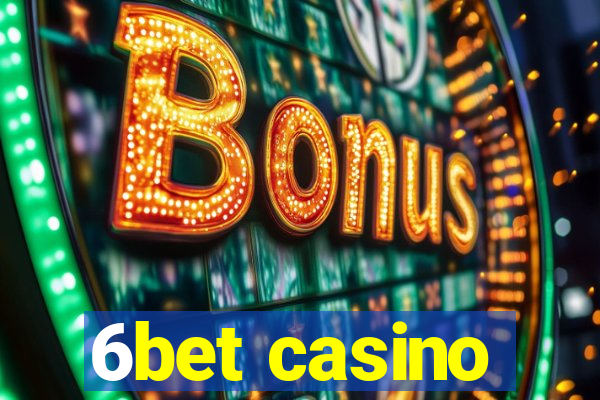 6bet casino