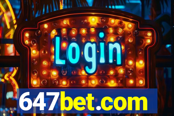 647bet.com