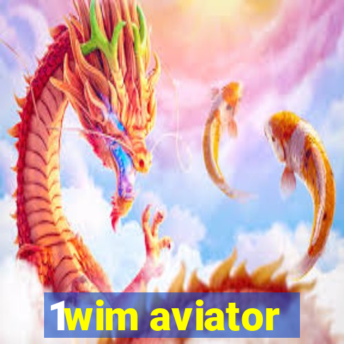 1wim aviator