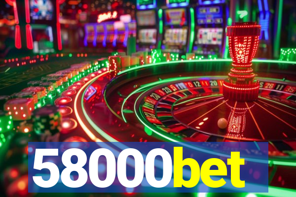 58000bet