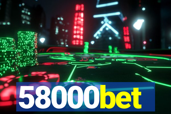 58000bet