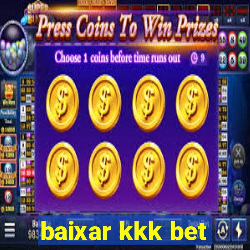 baixar kkk bet