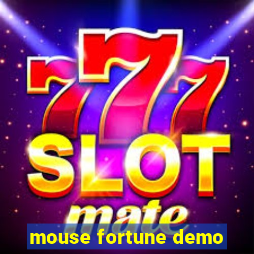 mouse fortune demo