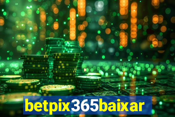 betpix365baixar