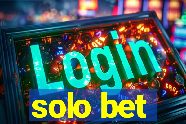 solo bet