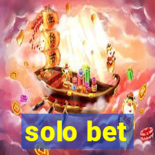 solo bet