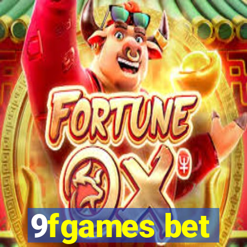 9fgames bet