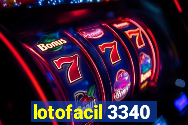 lotofacil 3340