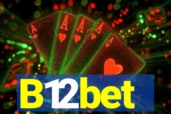 B12bet