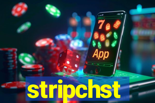 stripchst