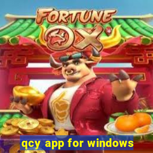 qcy app for windows