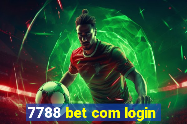 7788 bet com login