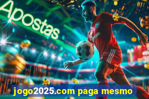 jogo2025.com paga mesmo