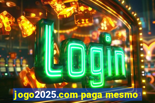 jogo2025.com paga mesmo