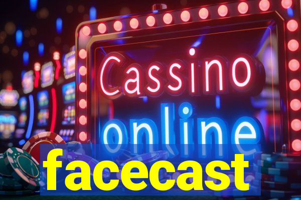 facecast