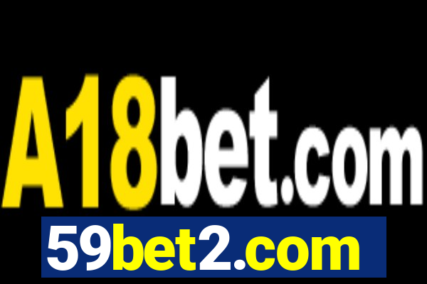 59bet2.com