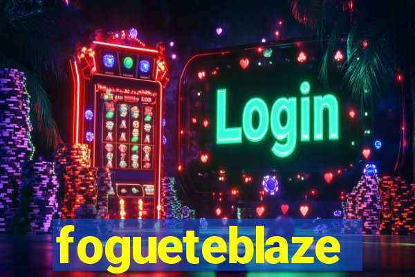 fogueteblaze