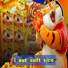 i eat soft rice in another world pt br cap 1